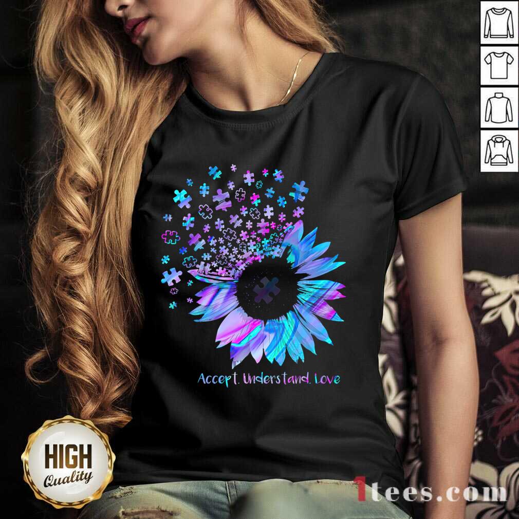 Relaxed Sunflower Accept Understand Love Shirt