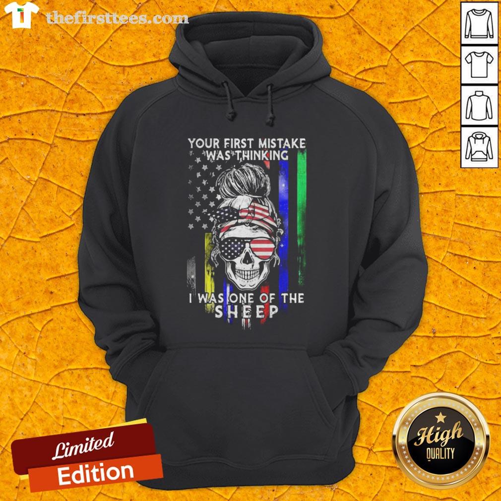 Skull Your First Mistake Was Thinking I Was One Of The Sheep Shirt