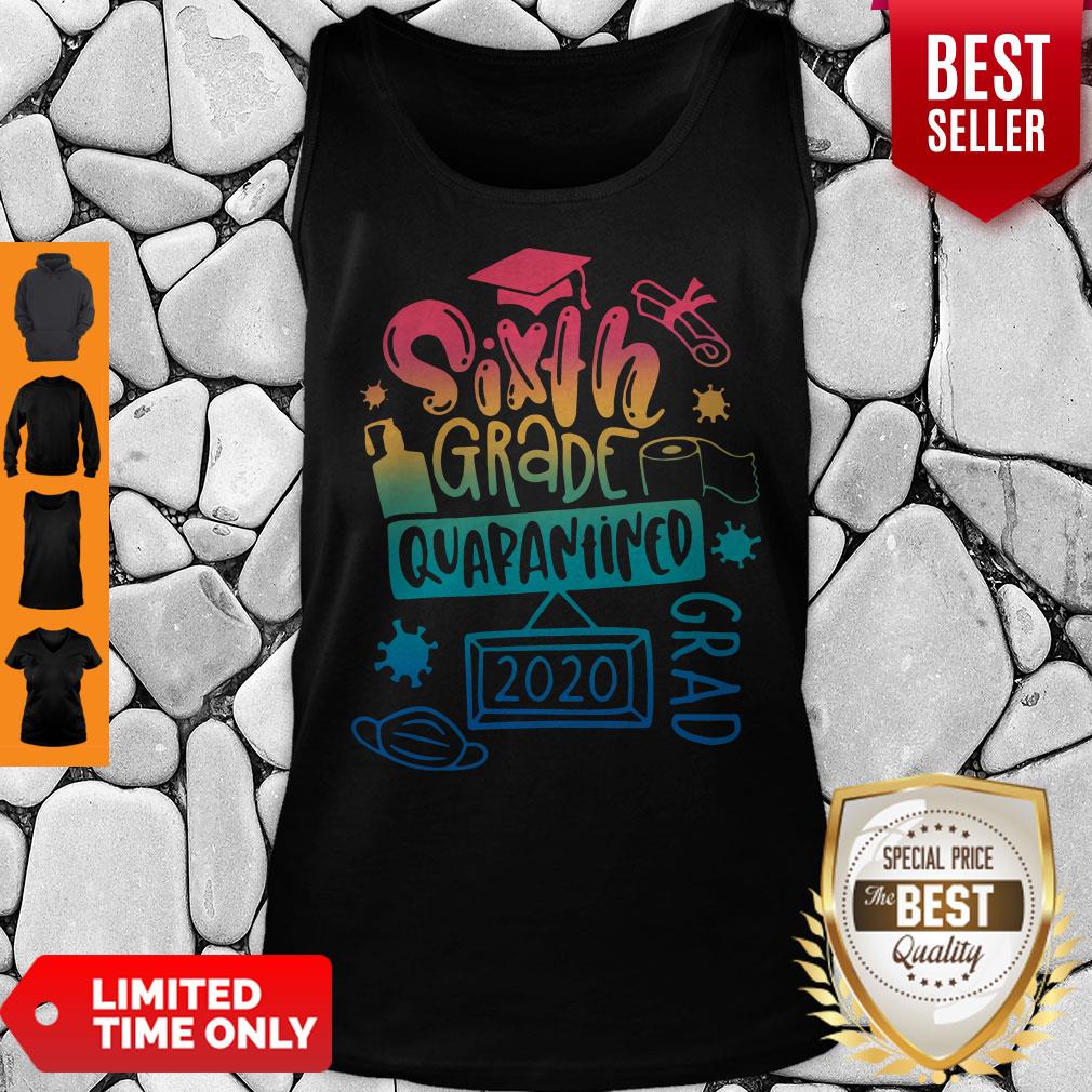 Official Sixth Grade Grad Quarantined 2020 Shirt