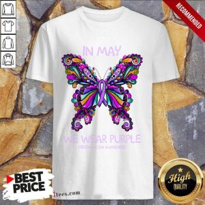 In May We Wear Purple Butterfly Shirt