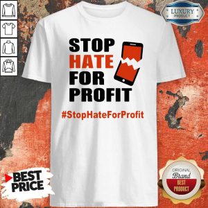 Top Stop Hate For Profit Shirt
