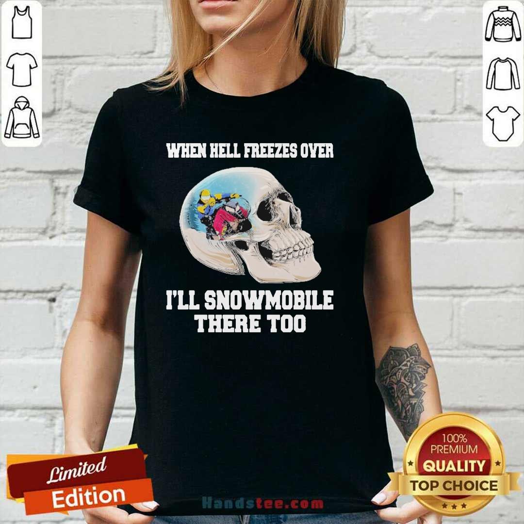 Sad 11 When Hell Freezes Shirt