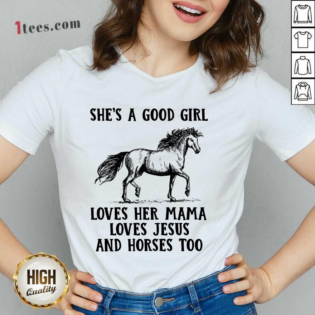 She's A Good Girl Horses Shirt