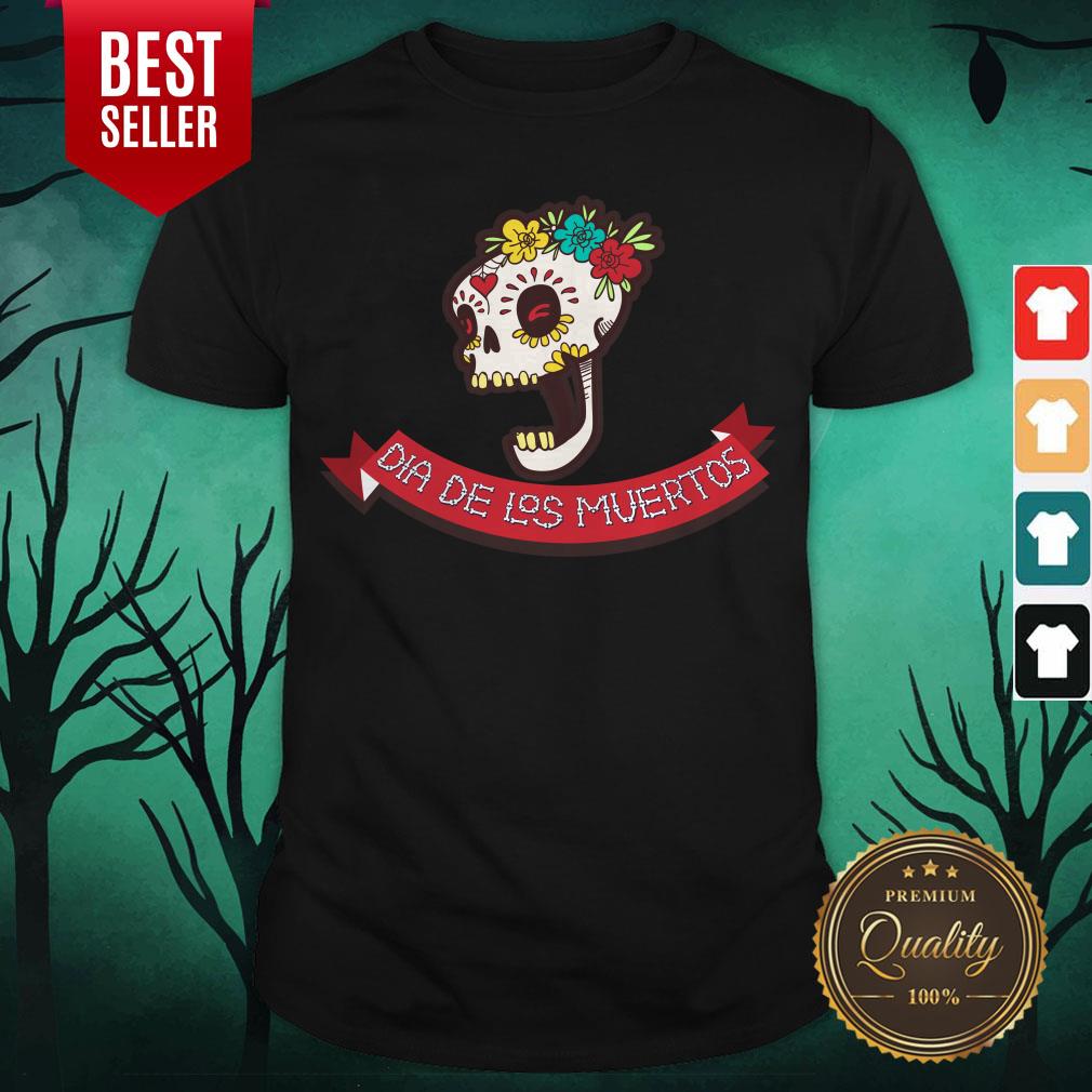 Day Of Dead Muertos Sugar Skull Shirt