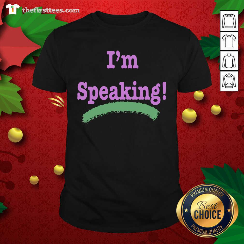 Cute I’m Speaking Kamala Harris President Election Shirt