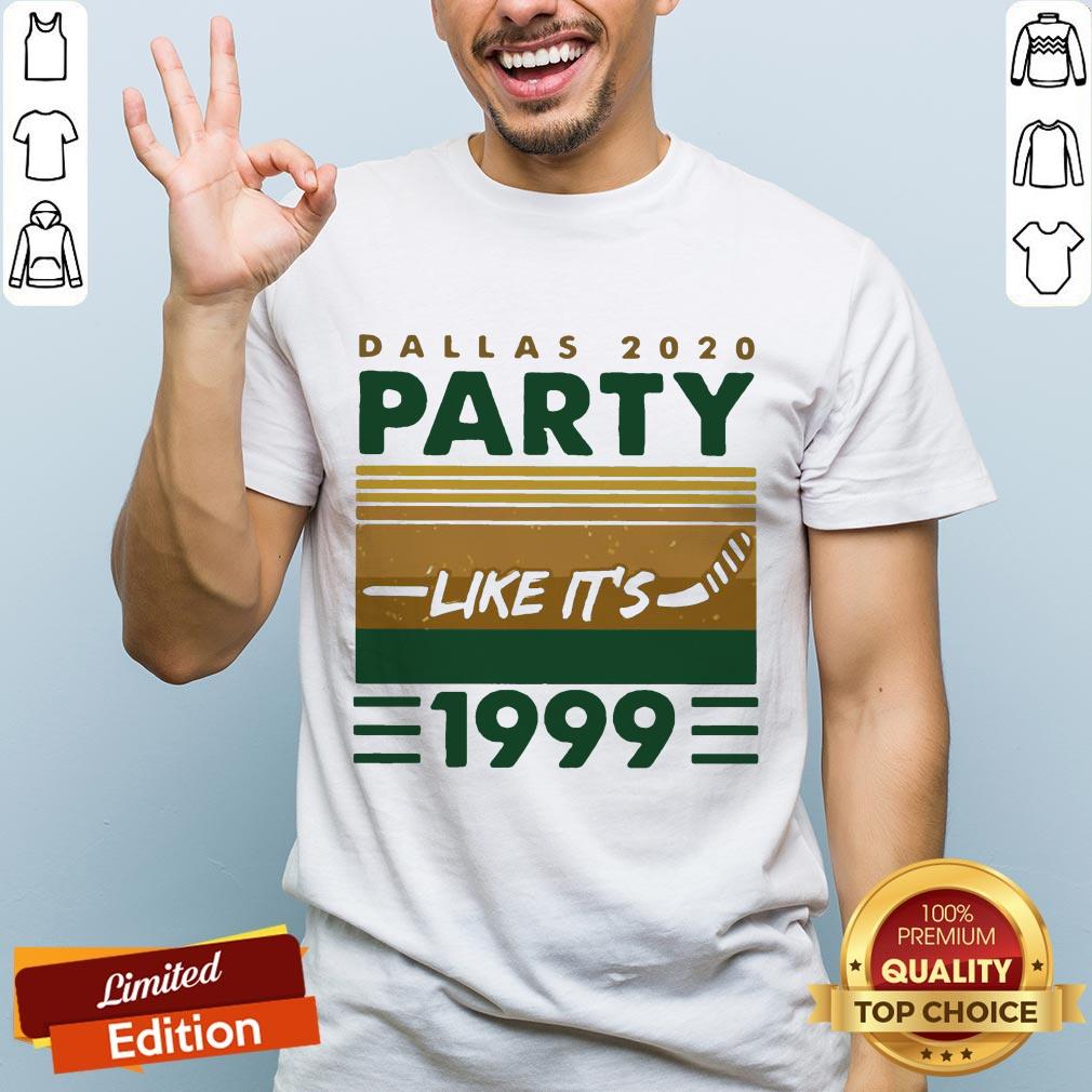 Hockey Dallas 2020 Party Like It's 1999 Vintage Retro Shirt
