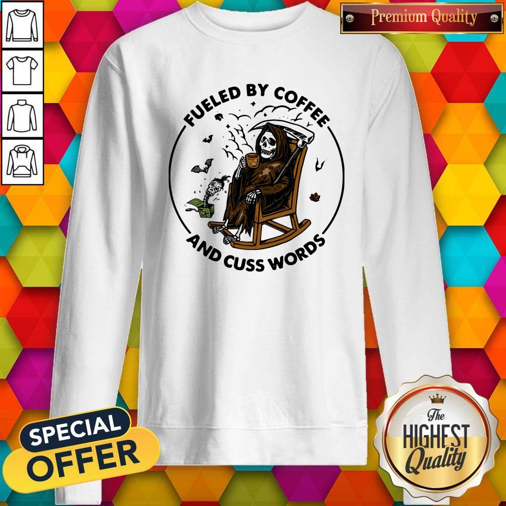 Skeleton Fueled By Coffee And Cuss Words Shirt