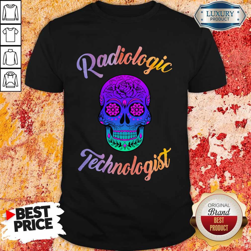 Skull Tattoo Floral Radiologic Technologist Shirt