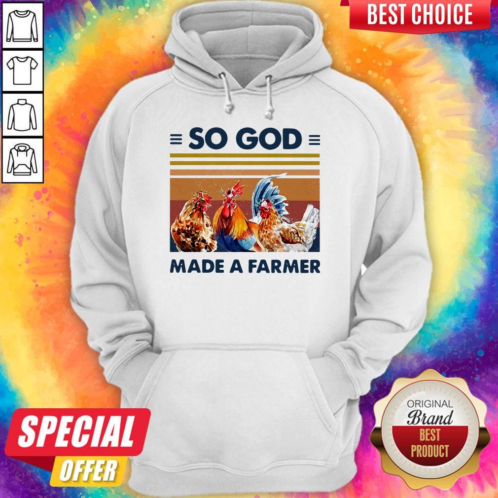 So God Made A Farmer Chicken Flower Vintage Shirt