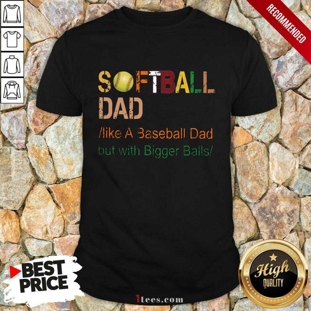 Softball Dad Like A Baseball Vintage Shirt