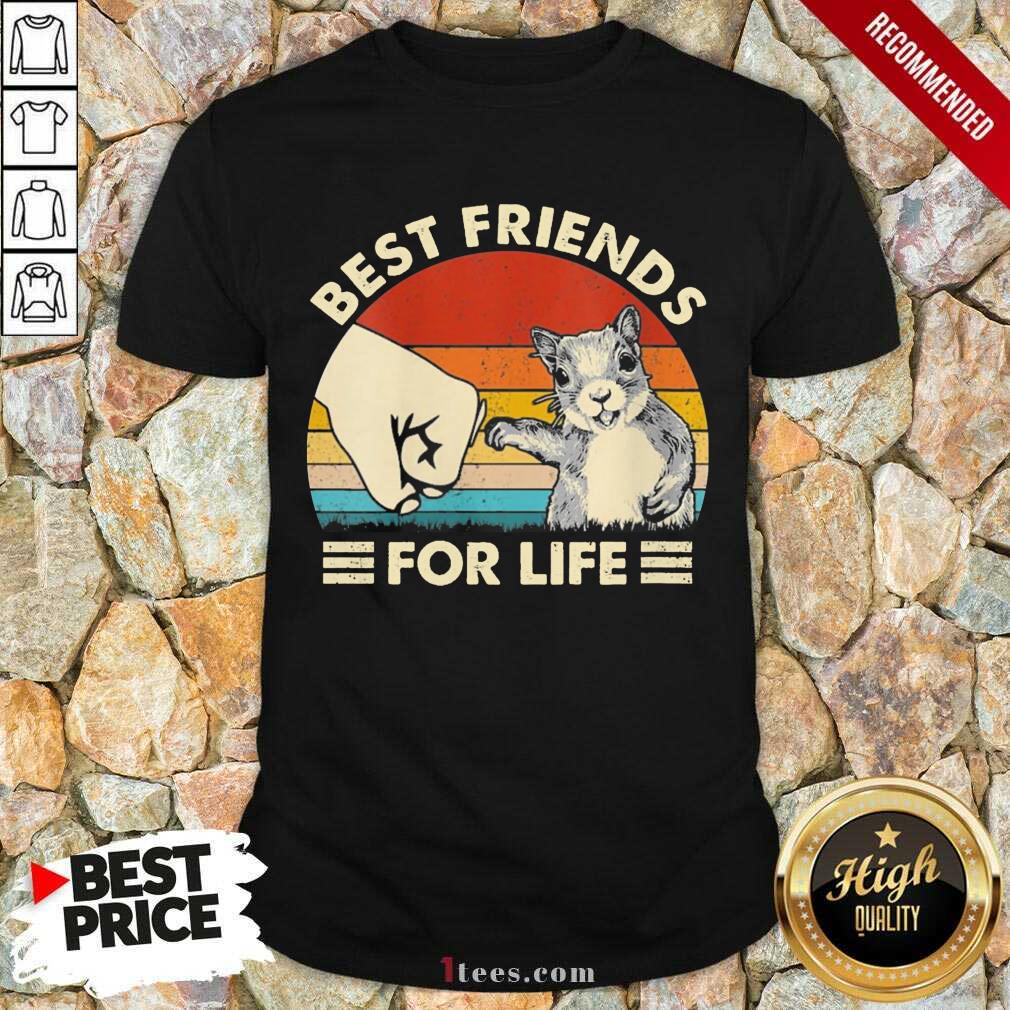 Squirrel Best Friend For Life Vintage Shirt