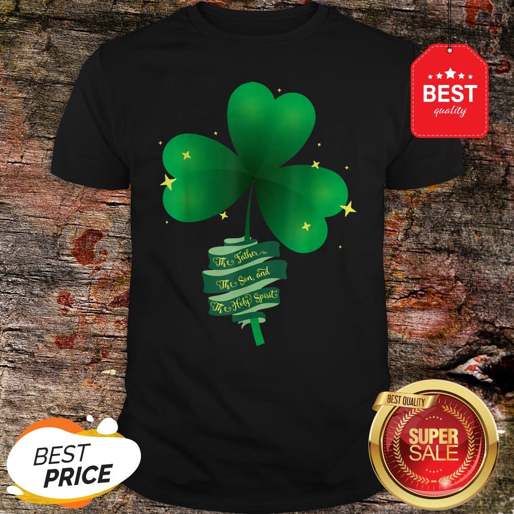 St Patricks Day Catholic Holy Trinity Father Son Holy Spirit T-Shirt