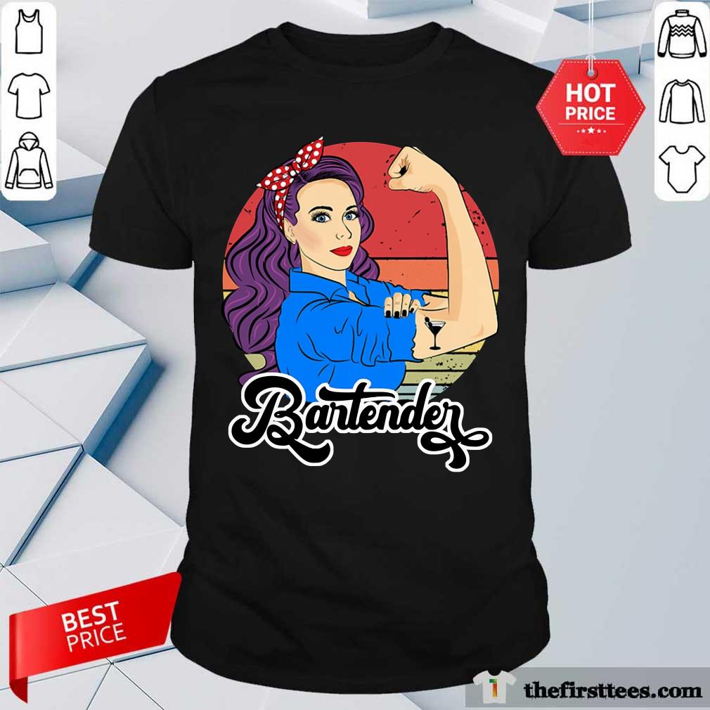 Strong Girl Bartender Vintage Shirt