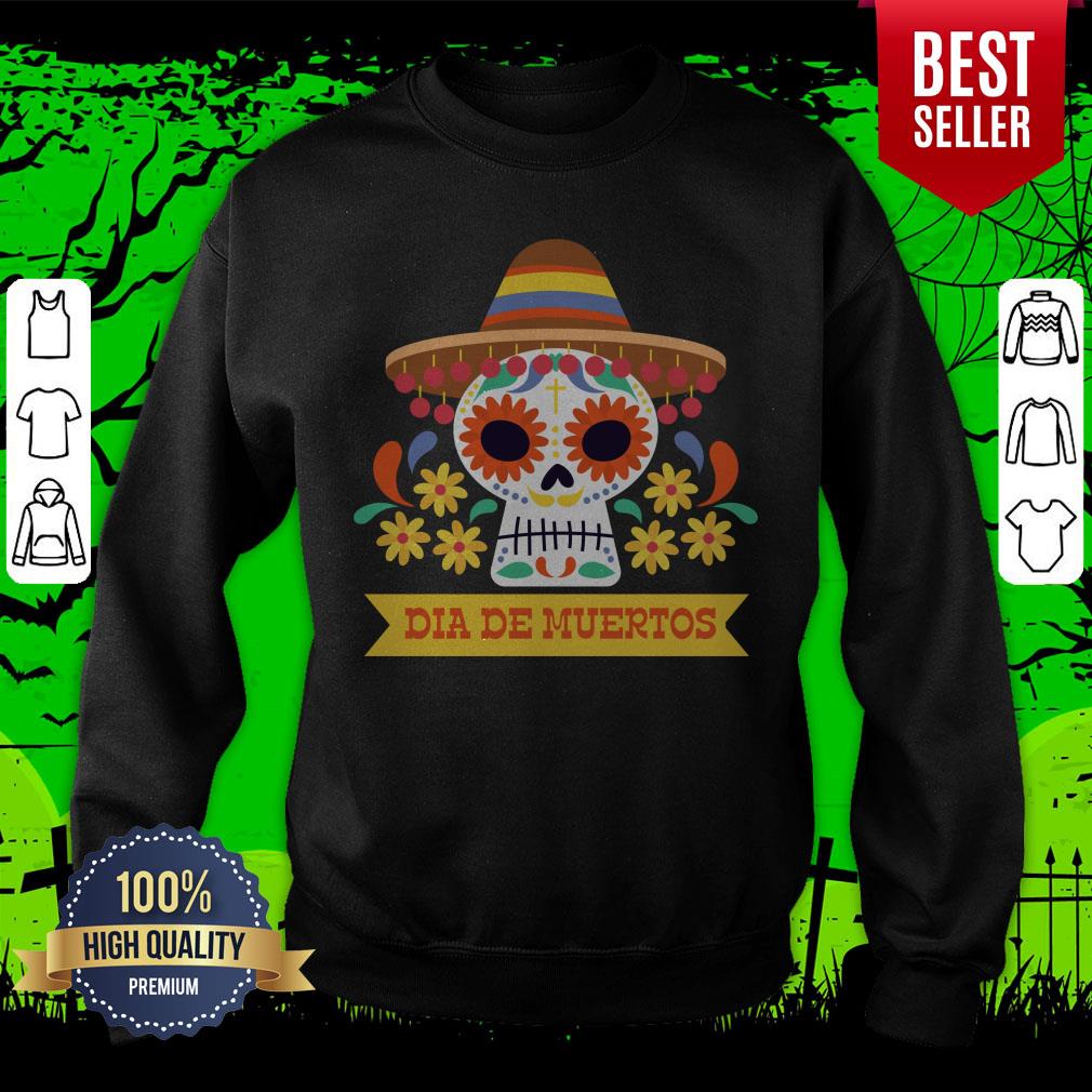 Sugar Skull Day Of Dead Dia De Muertos Mexican Holiday Shirt