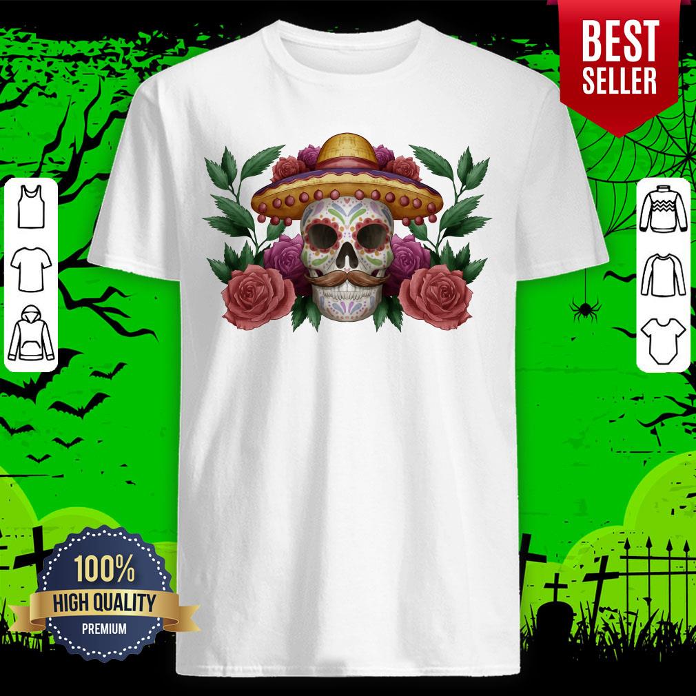 Sugar Skull Dia De Los Muertos Mexican Holiday Shirt