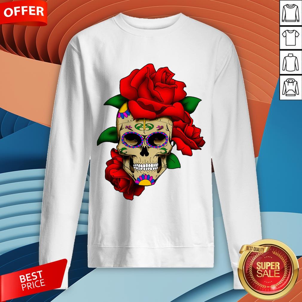 Sugar Skull With Rose Day Of The Dead Dia De Muertos Shirt