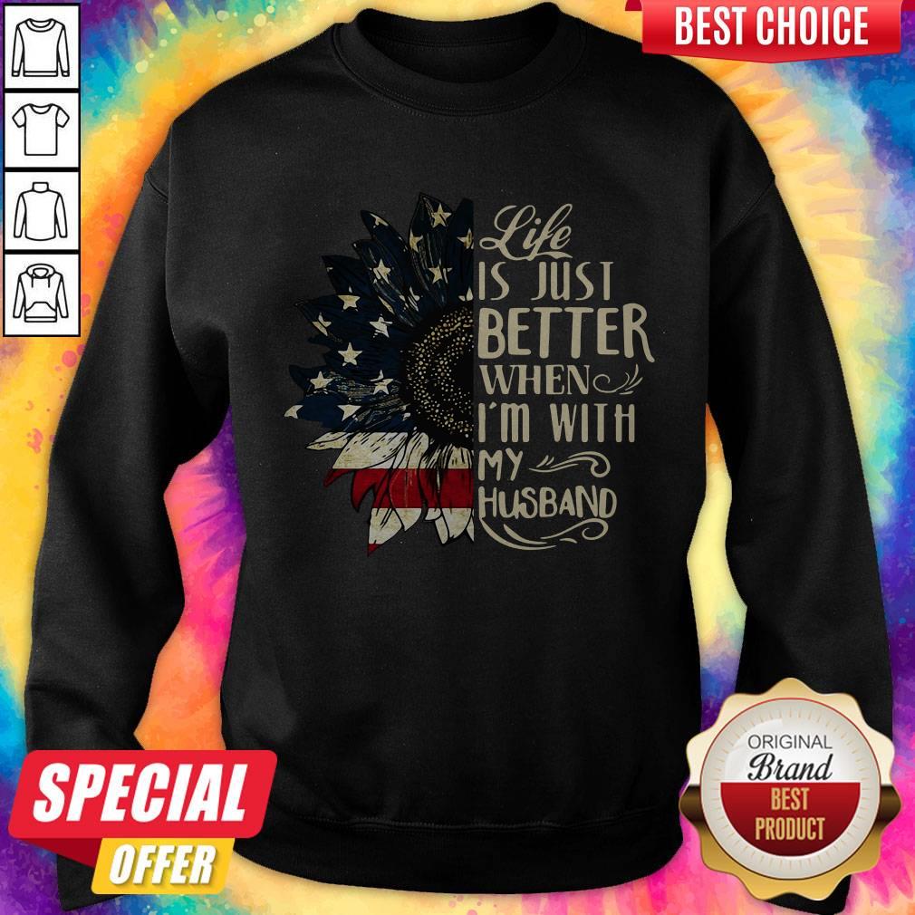 Sunflower Life Is Just Better When I’m With My Mechanic America Flag Shirt