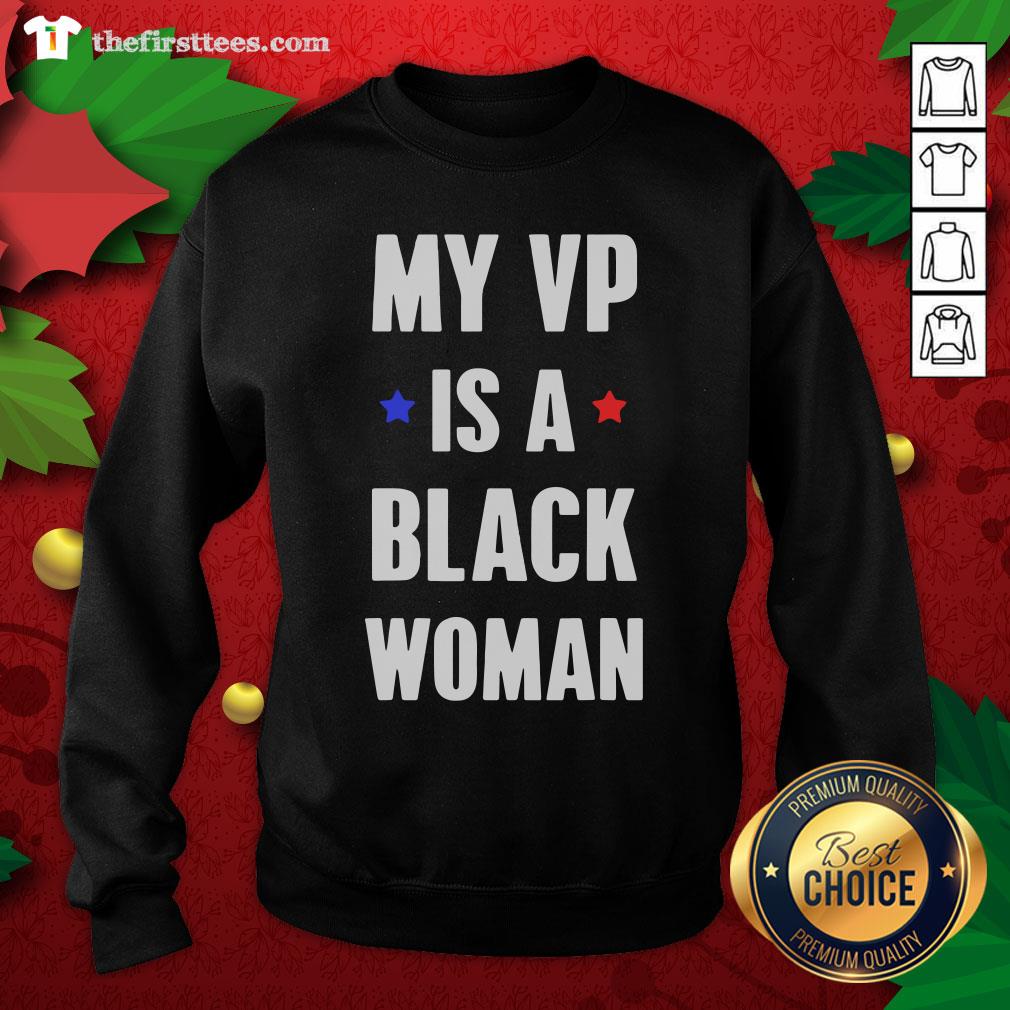 Premium My Vp Is A Black Woman Stars Election Shirt