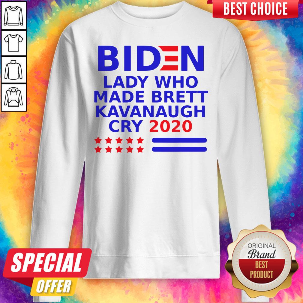 Biden Lady Who Made Brett Kavanaugh Cry 2020 Shirt