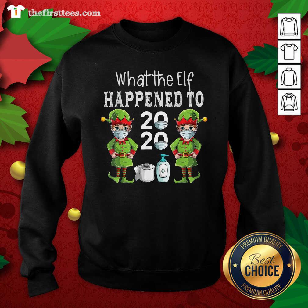 Cool What The Elf Happened To 2020 Christmas 2020 Elf Mask Corona Virus Shirt