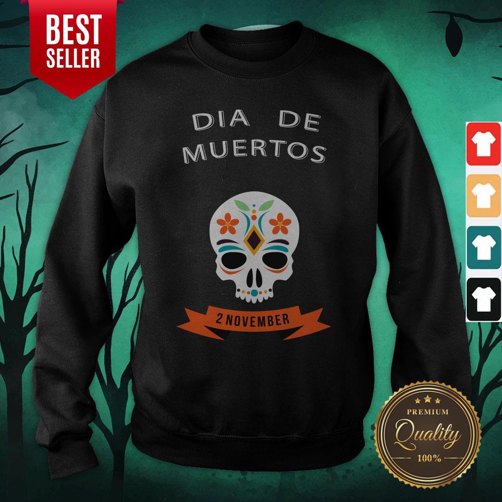 Dia De Muertos Sugar Skull 2 November Shirt