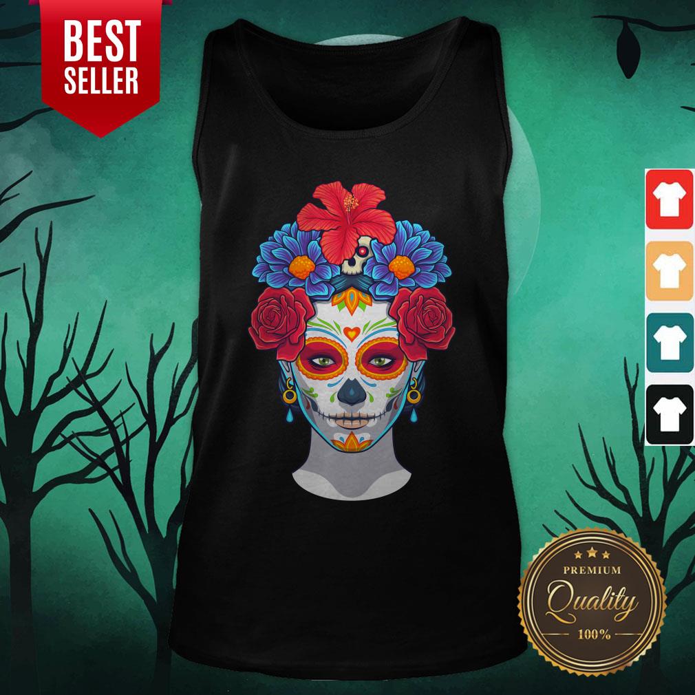 Hot Sugar Skull Woman Flower Day Dead Dia De Muertos Shirt