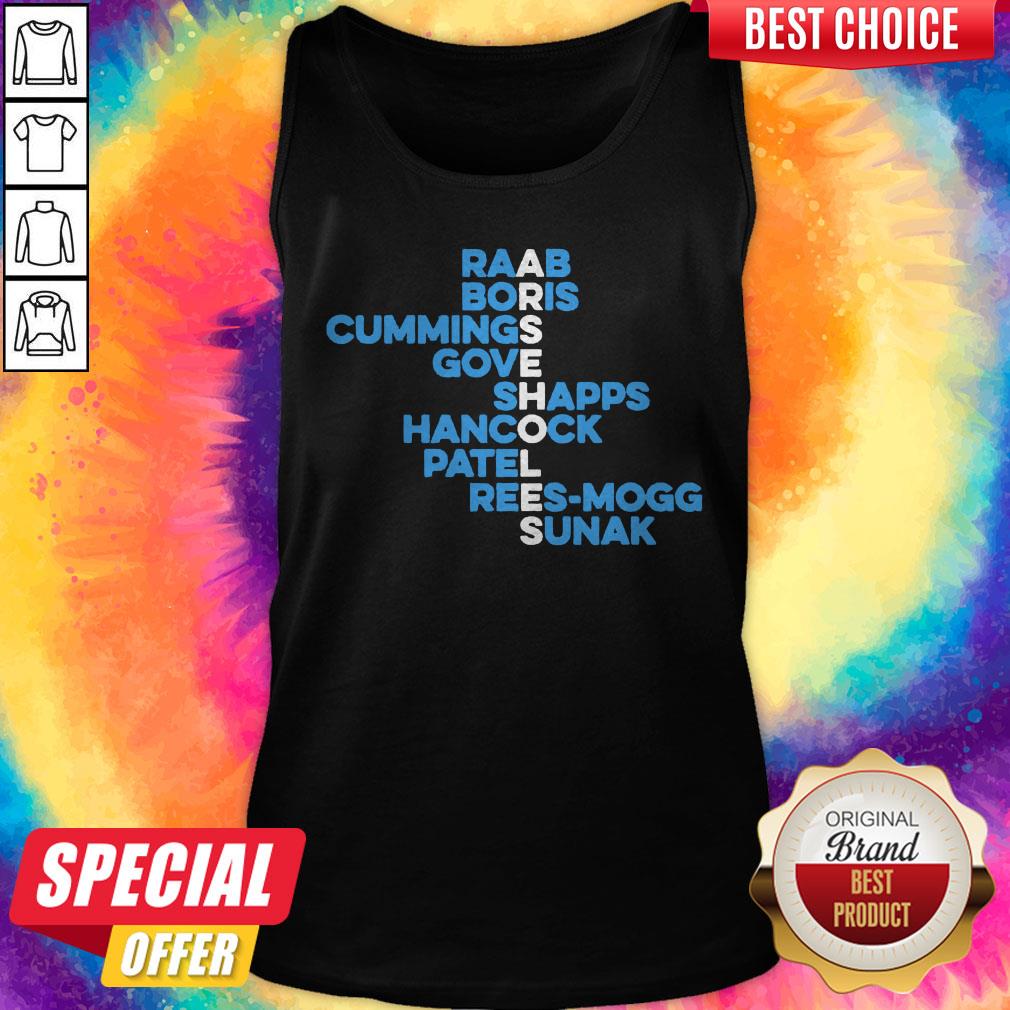 Raab Boris Cummings Gove Shapps Hancock Patel Reesmogg Sunak Shirt