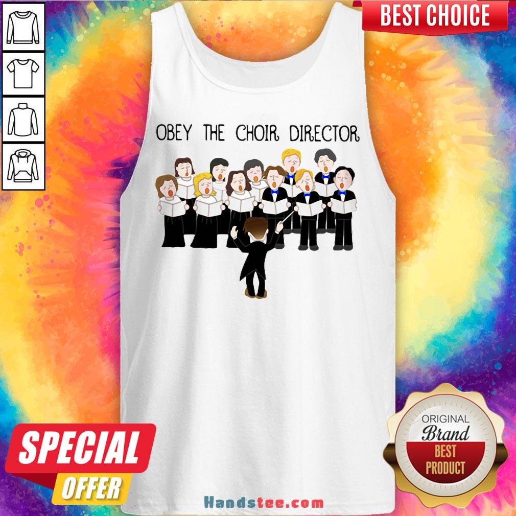 Grateful Obey The Choir Director Shirt