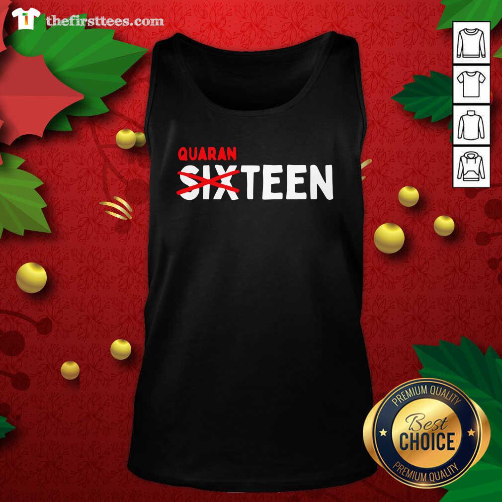 Official Sixteen Quaranteen 16th Teenager Shirt