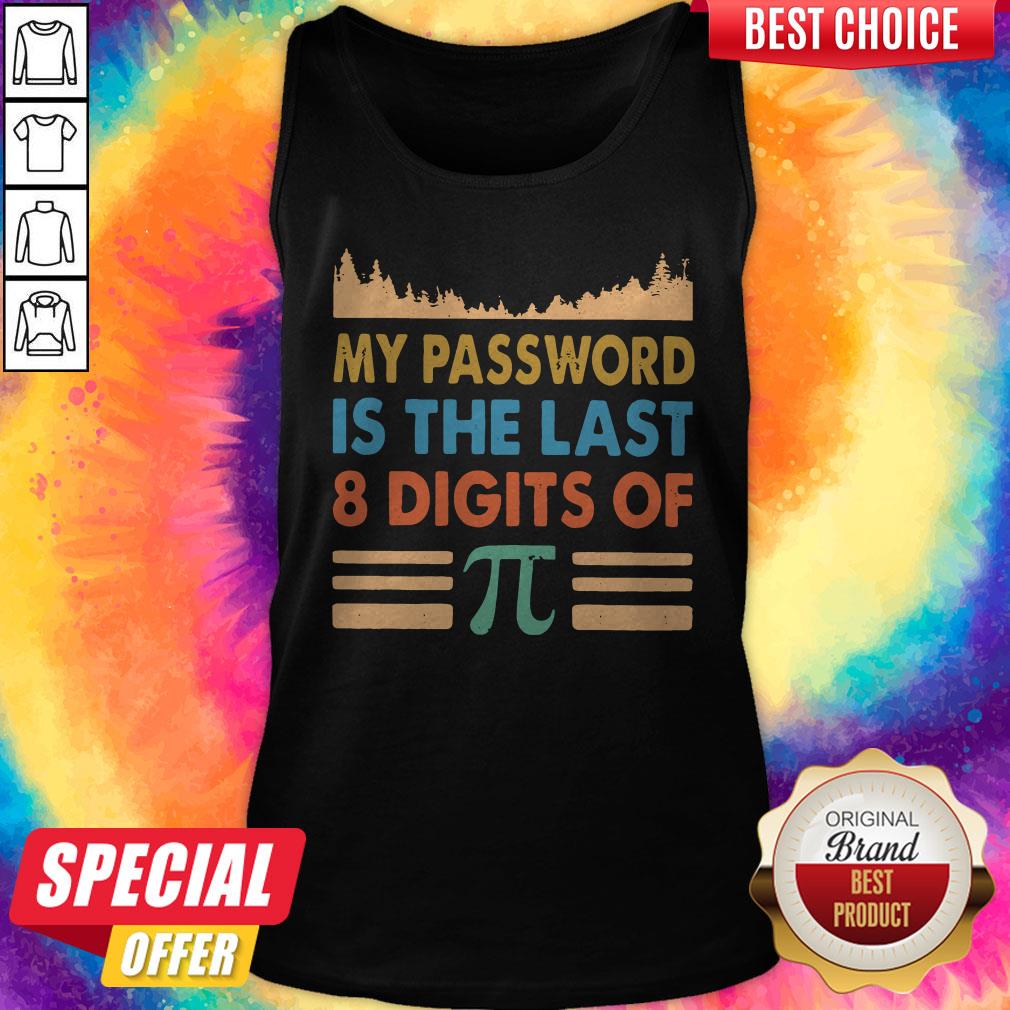 Grateful My Password Is The Last 8 Digits Of Pi Shirt