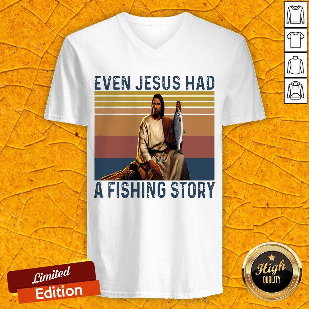 Even Jesus Had A Fishing Story Vintage Retro Shirt