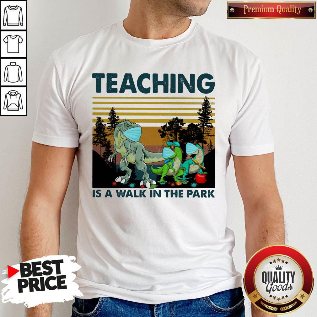 Teaching Is A Walk In The Park Dinosaurs Mask Covid 19 Vintage Retro Shirt