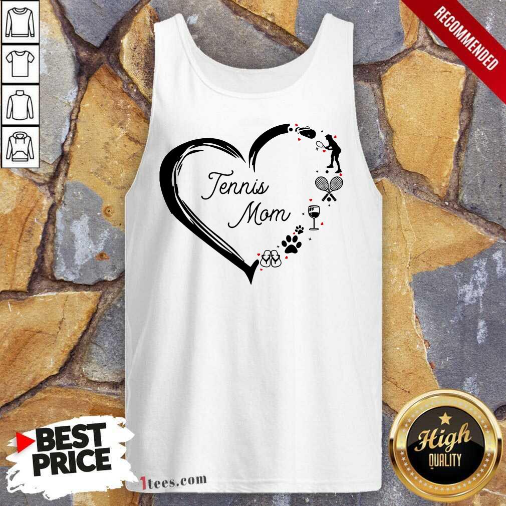 Tennis Mom Heart Wine Dog Paw And Flip Flop Shirt