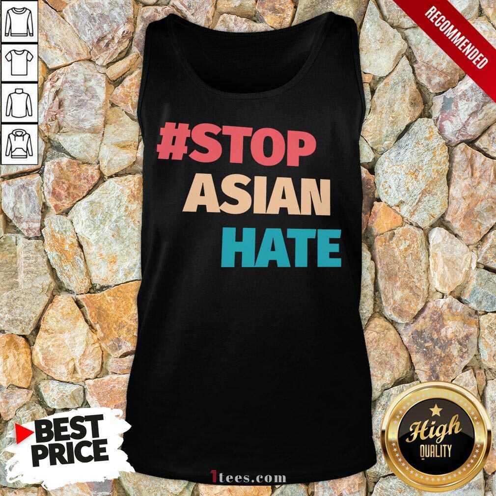 Terrific 2021 Stop Asian Hate Shirt