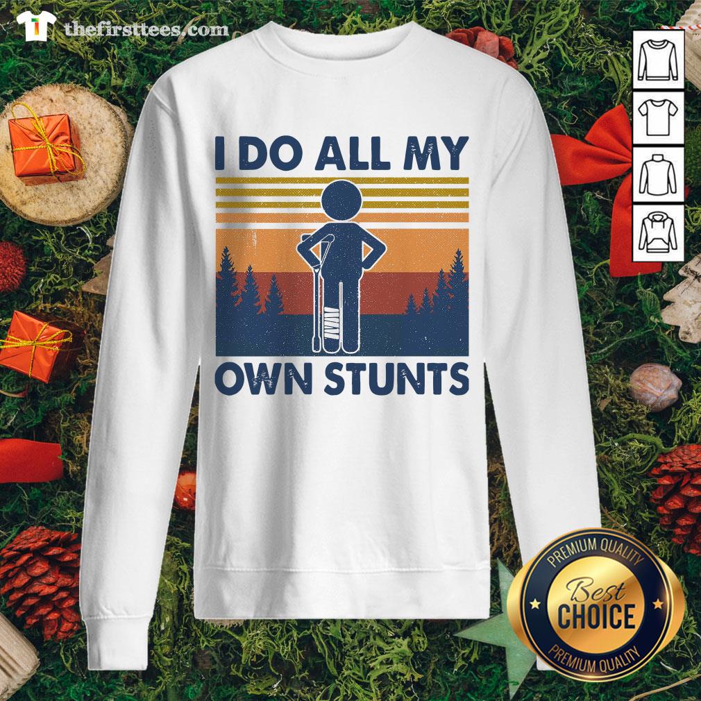 Official I Do All My Own Stunts Vintage Retro Shirt