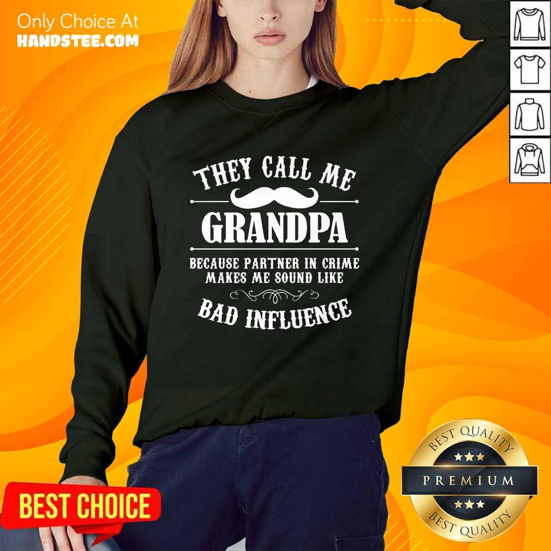 They Call Me Grandpa Shirt