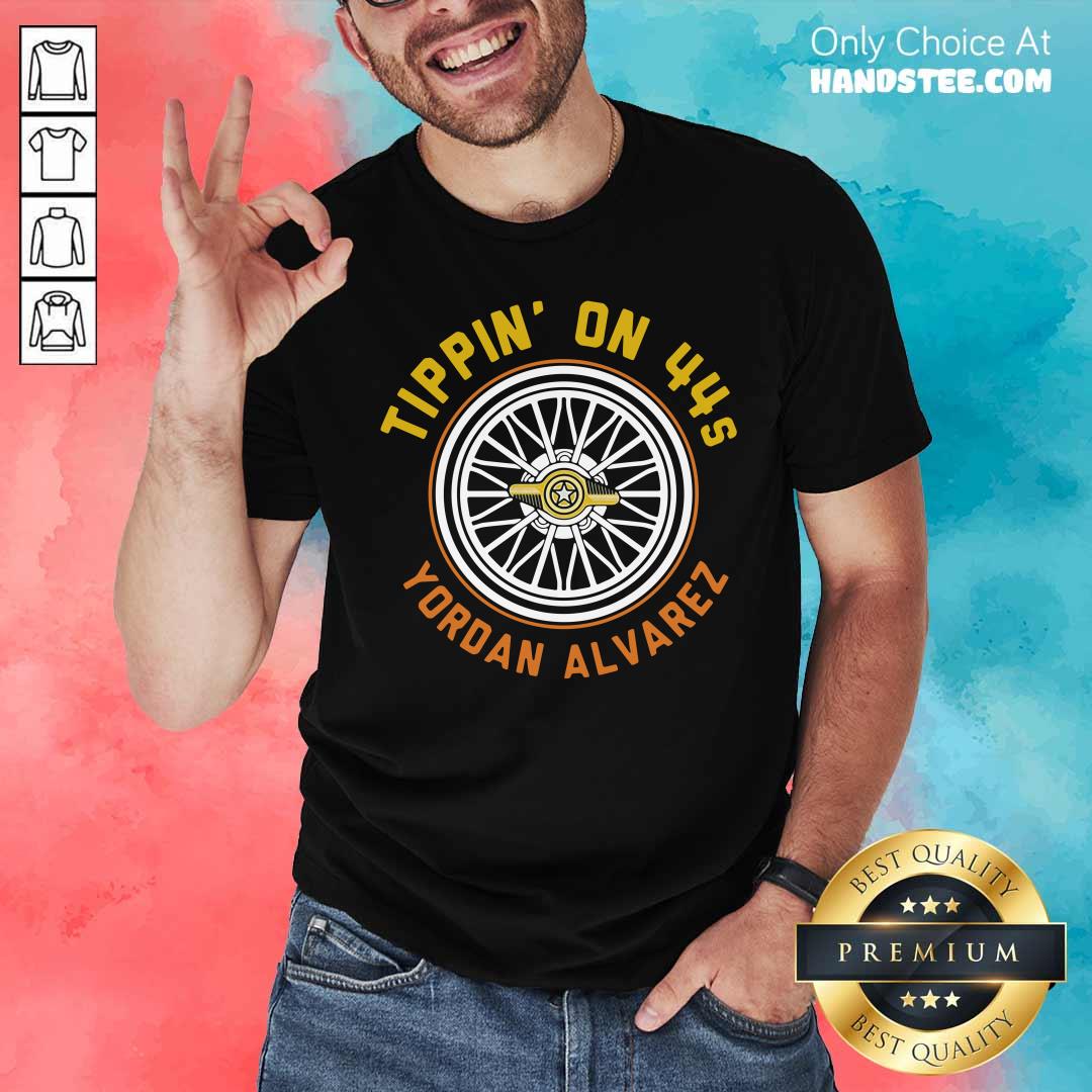 Tippin On 44 S Yordan Alvarez Shirt