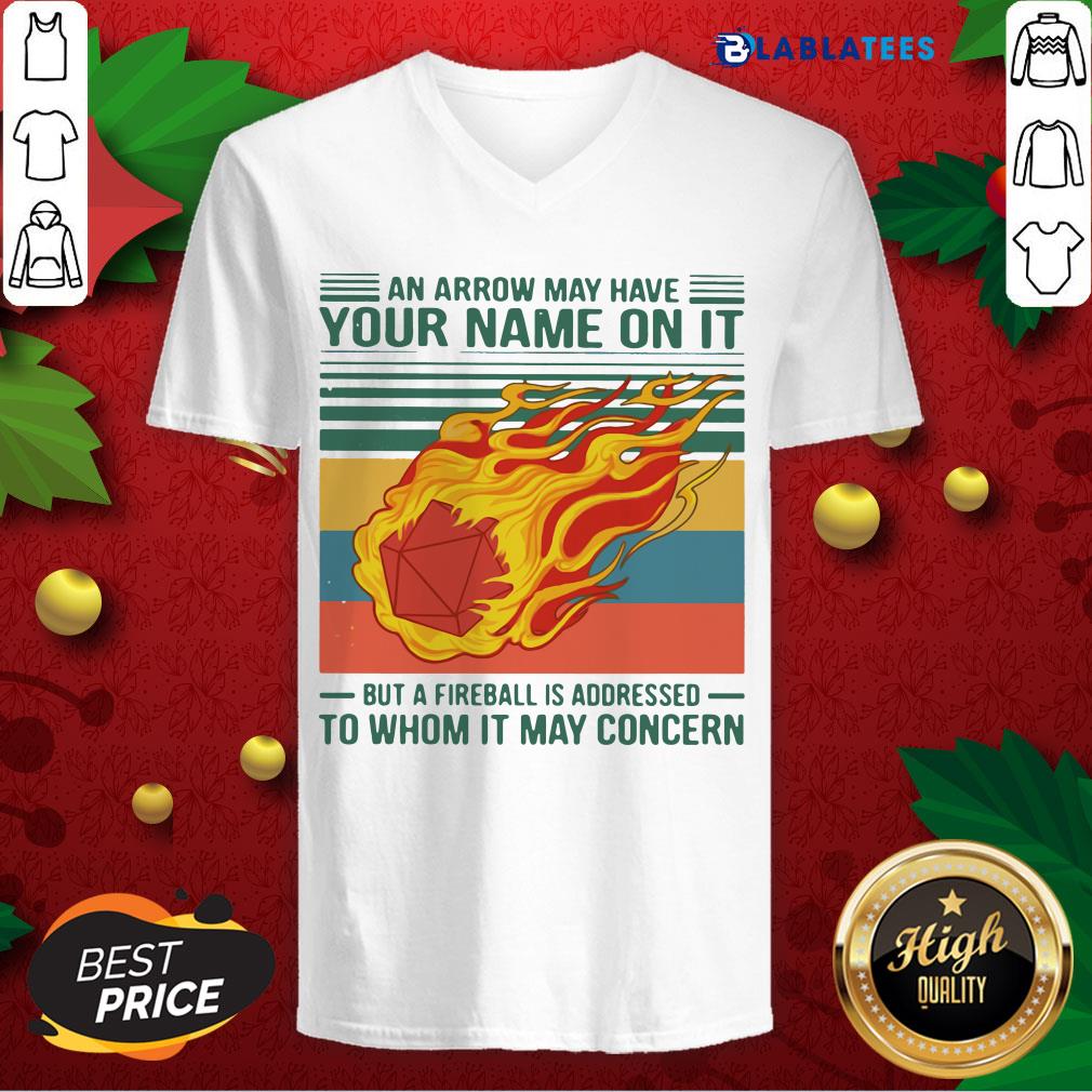 top-an-arrow-may-have-your-name-on-it-fireball-to-whom-it-may-concern-vintage-retrv-neck.jpg