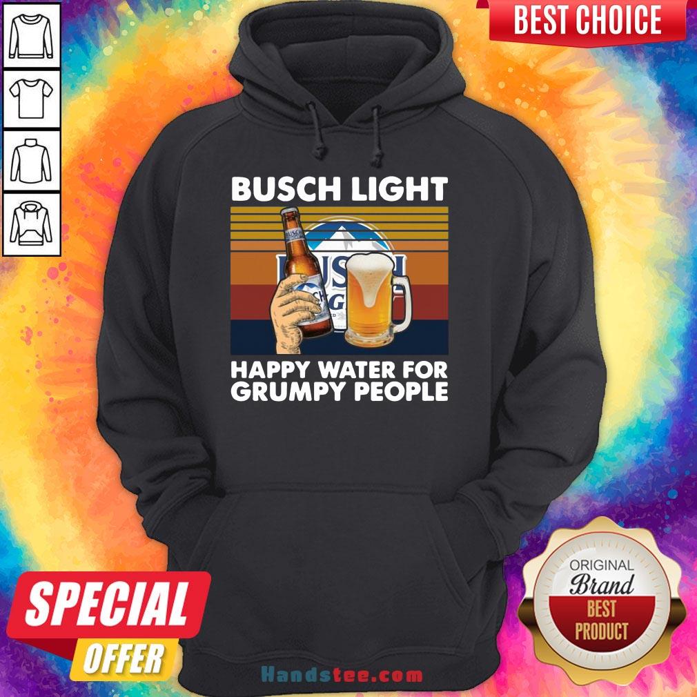 Top Busch Light Happy Water For Grumpy People Vintage Shirt
