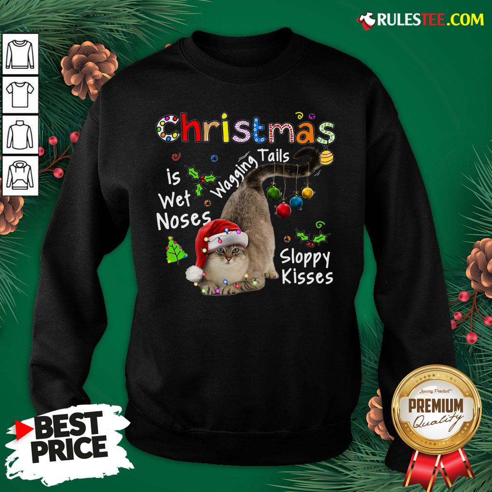 Top Cat Santa Christmas Is Wet Noses Wagging Tails Sloppy Kisses Light Shirt