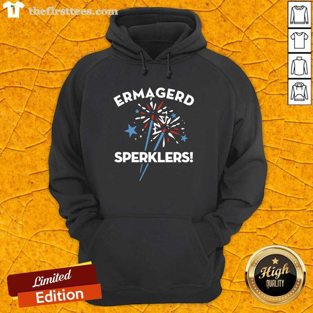 Top Ermahgerd Sperklers 4th Of July Shirt