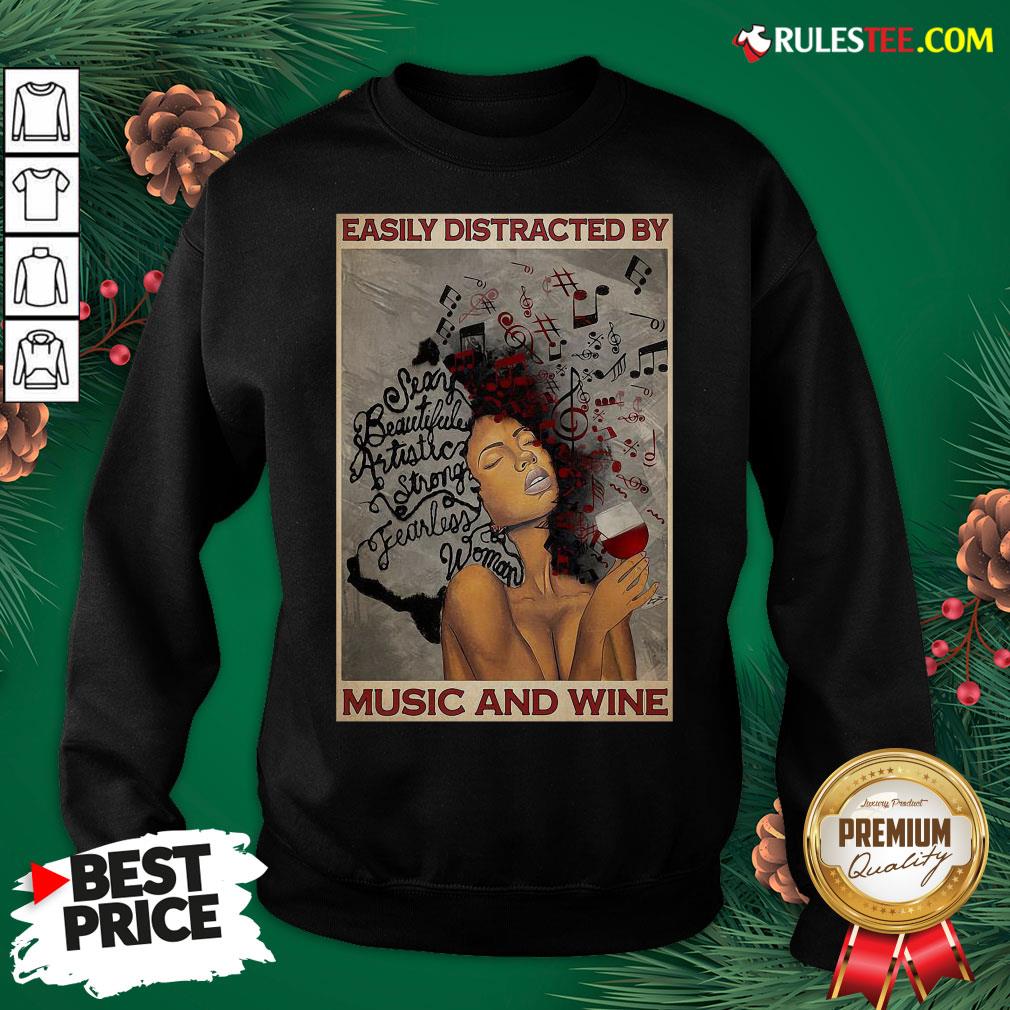 Top Girl Afro Woman Easily Distracted By Music And Wine Poster Shirt