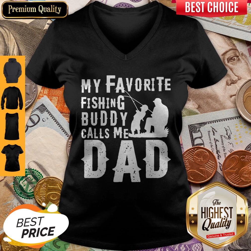 Top My Favorite Fishing Buddy Calls Me Dad Shirt