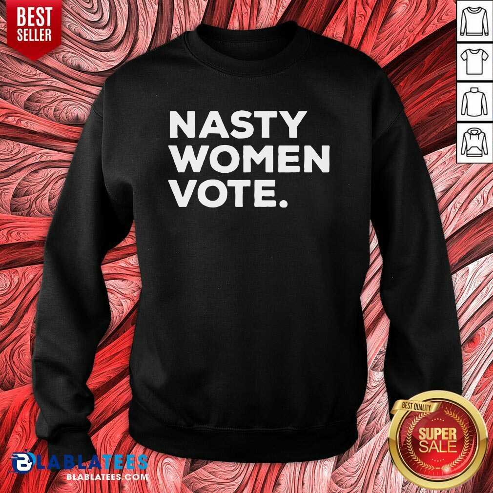Top Nasty Women Vote Kamala Harris President Biden Shirt