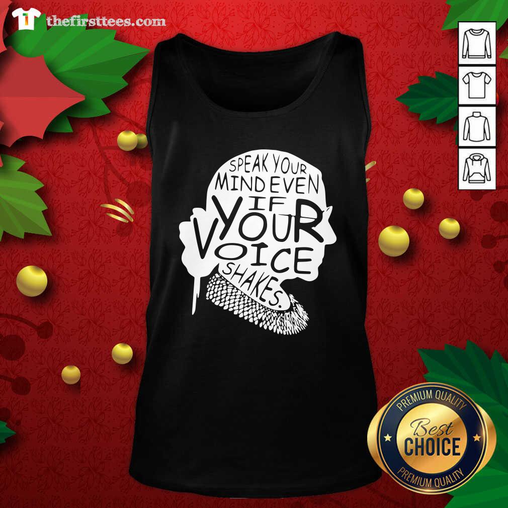 Top Ruth Bader Ginsburg RBG Speak Your Mind Even If Your Voice Shakes Shirt