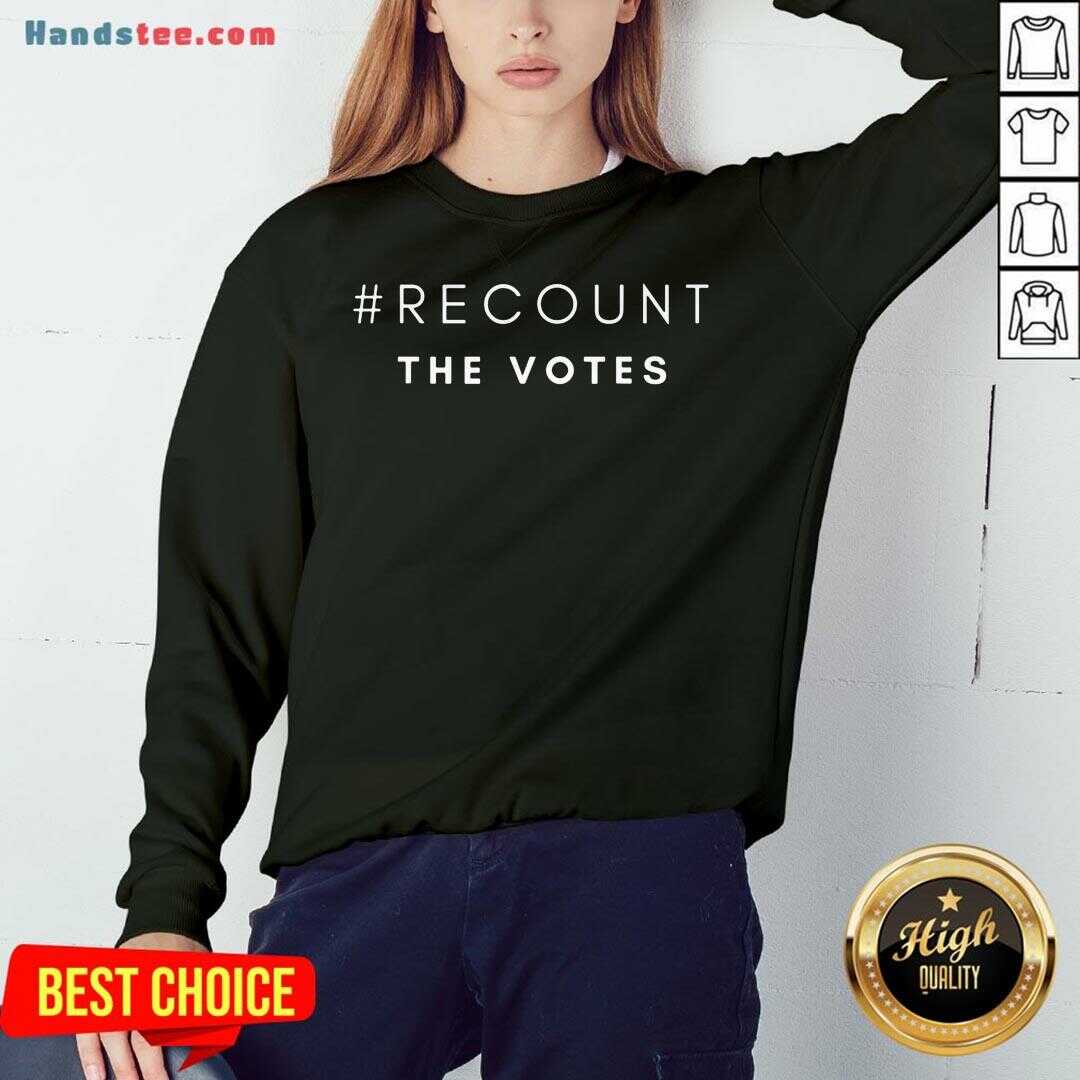 Top The Votes Hashtag Recount Shirt