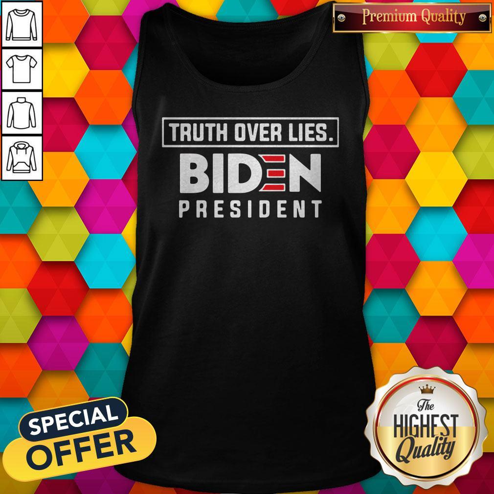 Top Truth Over Lies Joseph Biden 2020 President Campaign Shirt