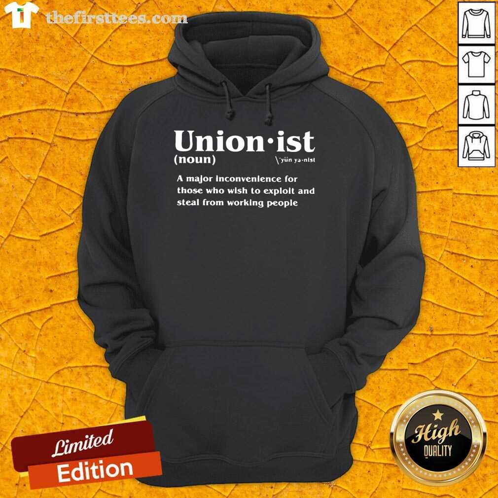 Top Unionist Definition 2021 Shirt