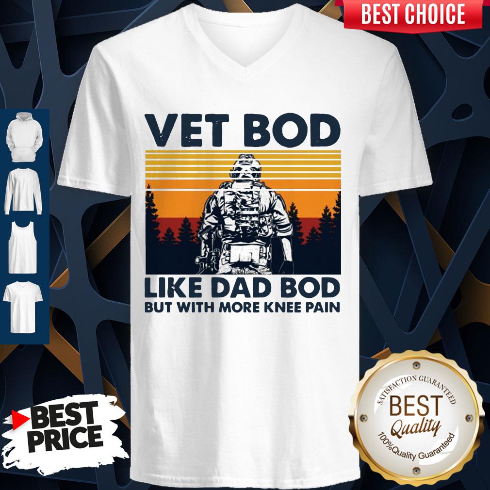 Top Vet Bod Like Dad Bod But With More Knee Pain Vintage Shirt