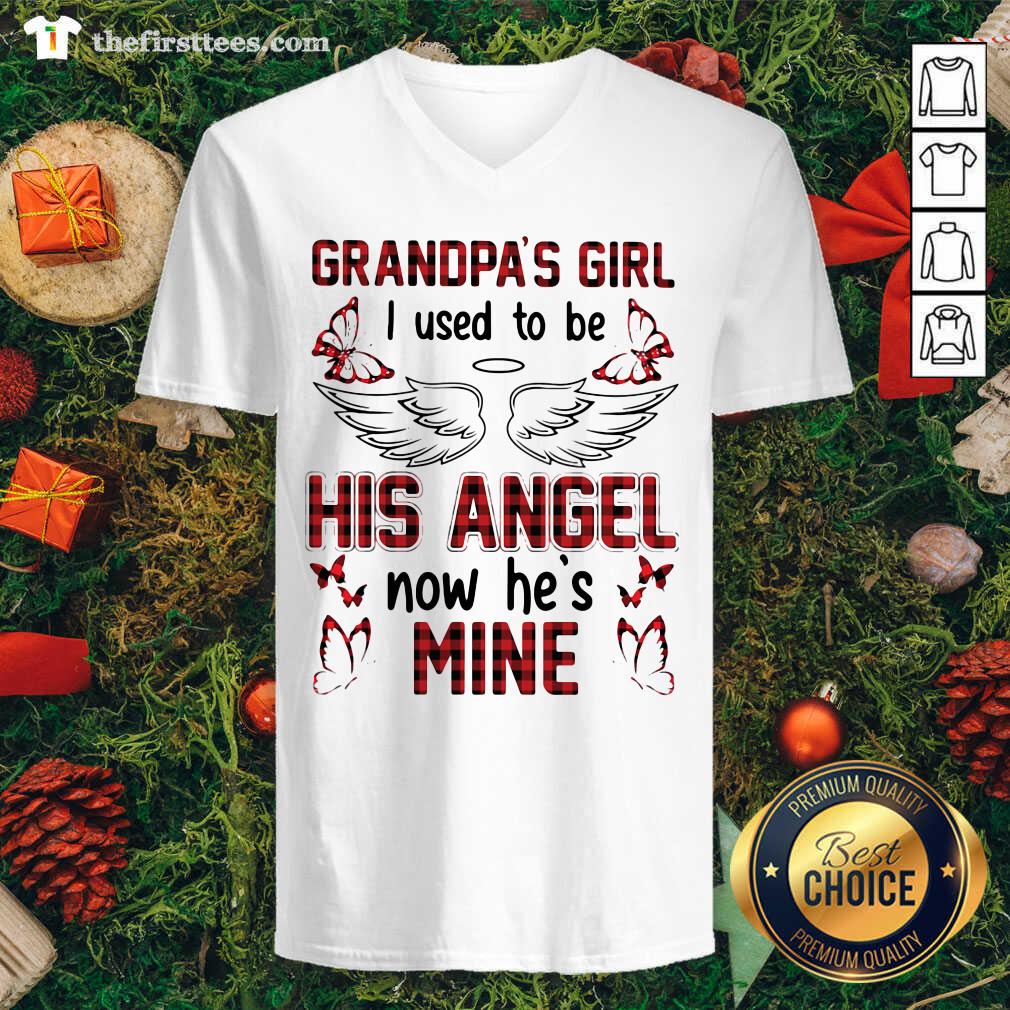 Nice Grandpa’s Girl I Used To Be His Angel Now He’s Mine Shirt
